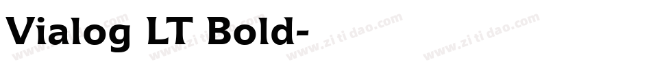 Vialog LT Bold字体转换